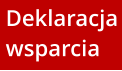 Deklaracja wsparcia