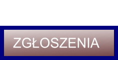 ZGŁOSZENIA