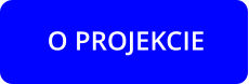 O PROJEKCIE