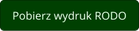 Pobierz wydruk RODO