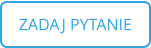 ZADAJ PYTANIE