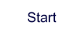 Start